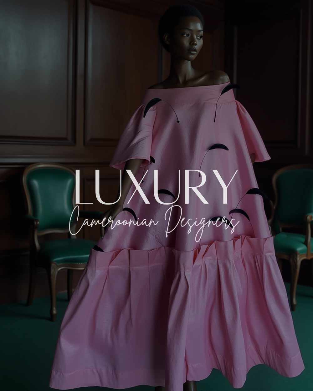Fashion Designers Putting Cameroon on the Global Luxury Map